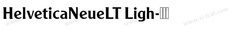 HelveticaNeueLT Ligh字体转换